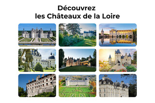 Châteaux de la Loire - Séjour pour 2